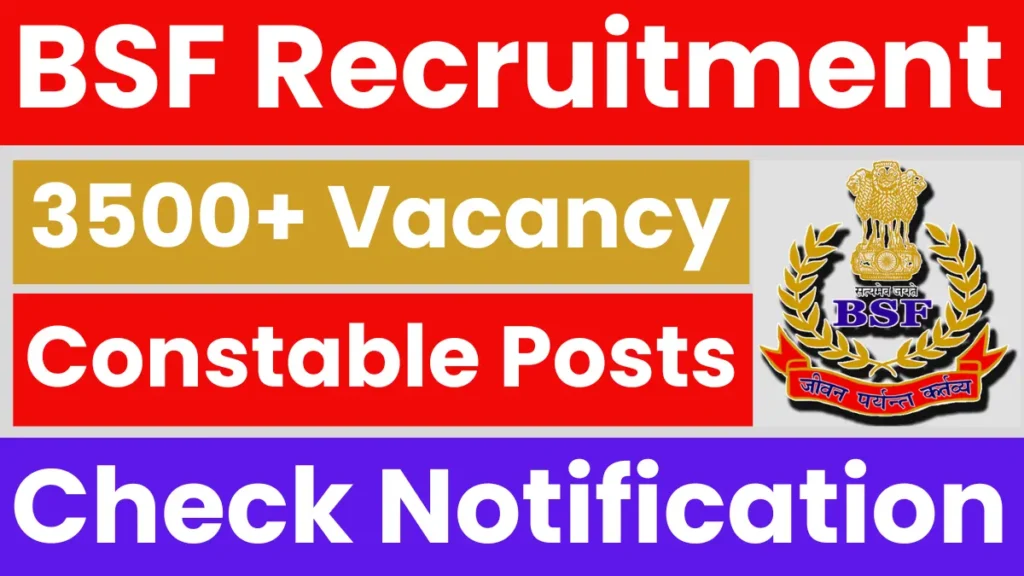 Read more about the article BSF Constable Tradesmen Recruitment 2025: Check all Details for 3588 Vacancies