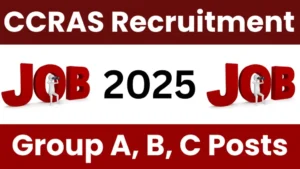 Read more about the article CCRAS Group A, B, C Recruitment 2025: Apply for LDC, UDC, MTS & Other Posts